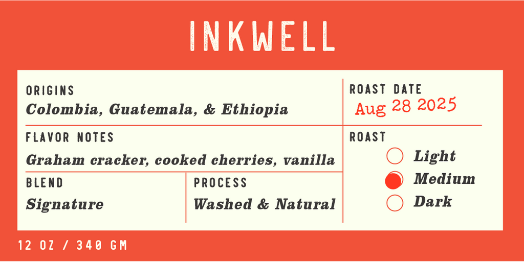 Inkwell | Signature Blend