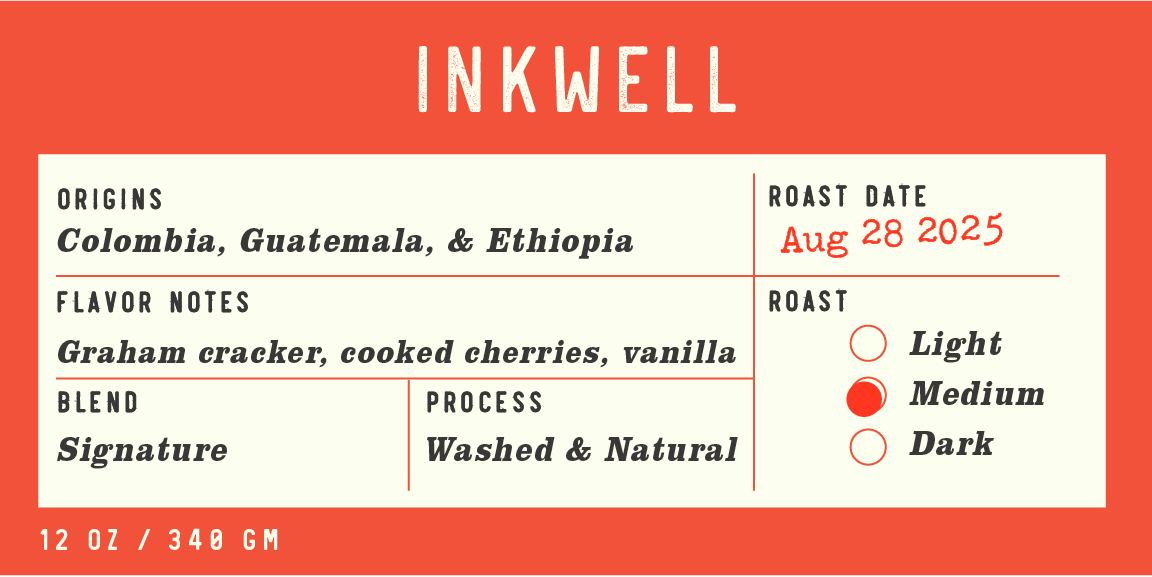 Inkwell | Signature Blend